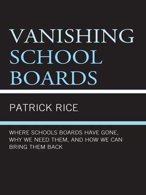 cover image of Vanishing School Boards